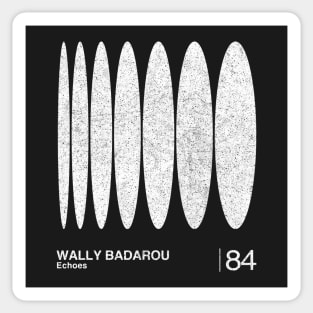 Wally Badarou / Minimalist Graphic Artwork Design Sticker